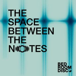 The Space Between the Notes