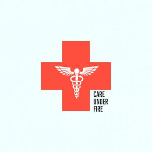 Care Under Fire