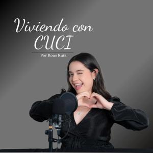 Viviendo con CUCI
