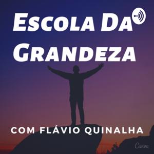 Escola Da Grandeza