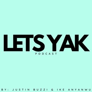Let's Yak with Justin Buzzi