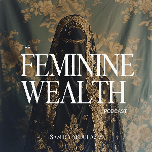 Feminine Wealth Podcast