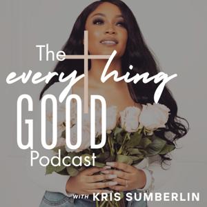 The Everything Good Podcast
