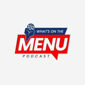 What's On The Menu!