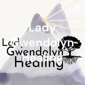 Lady Gwendolyn Healing