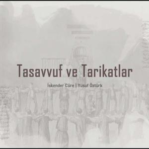 Tasavvuf ve Tarikatler