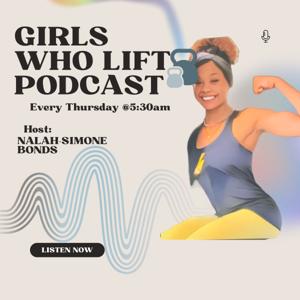 Girls Who Lift Podcast