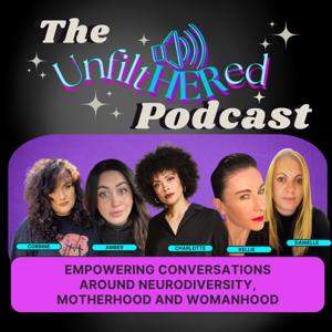 The UnfiltHERed Podcast
