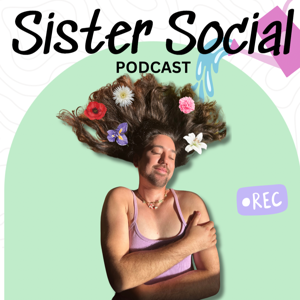 Sister Social Podcast