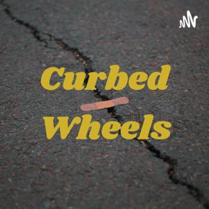 Curbed Wheels