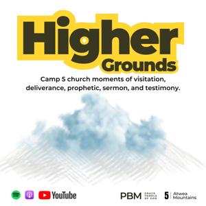Higher Grounds
