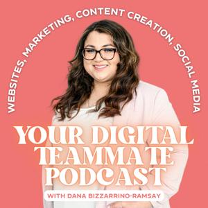 Your Digital Teammate Podcast