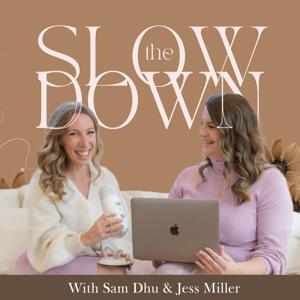 The Slow Down