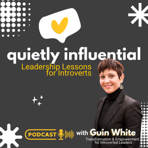 Quietly Influential: Leadership Lessons for Introverts
