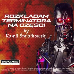Rozkładam Terminatora na części