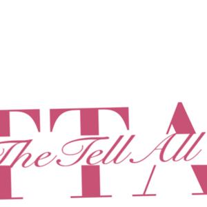 The Tell All