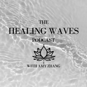 Healing Waves Podcast