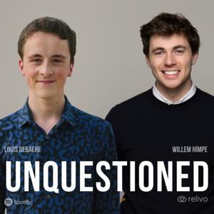 Unquestioned with Louis & Willem