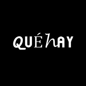 Qué hay de...