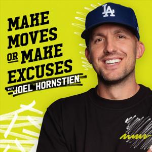 Make Moves or Make Excuses