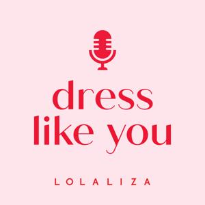 Dress Like You