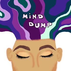 Mind Dump