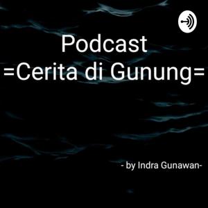 Podcast Cerita di Gunung