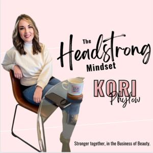 The Headstrong Mindset by Kori Phylow