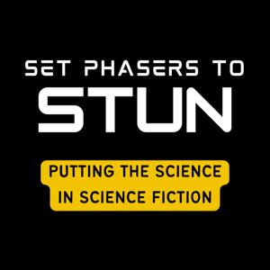 Set Phasers to Stun