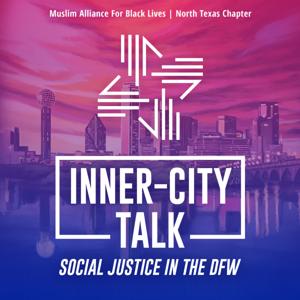 Inner City Talk in the DFW