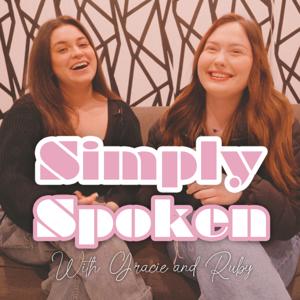 Simply Spoken with Gracie and Ruby