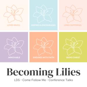 Becoming Lilies