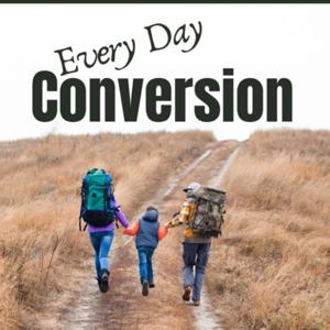 Every Day Conversion