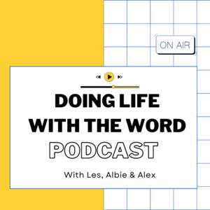 Doing Life With The Word