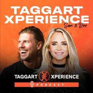 Taggart Xperience Podcast