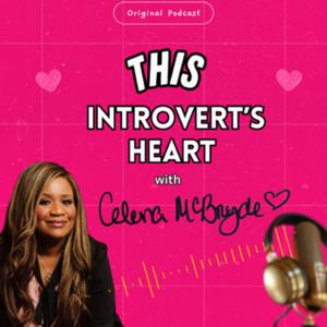 This Introvert's Heart with Celena