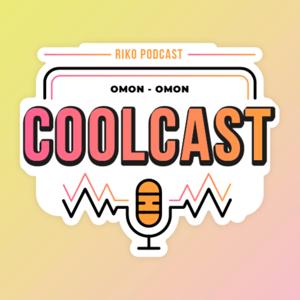 CoolCast - Riko Podcast
