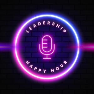 Leadership Happy Hour