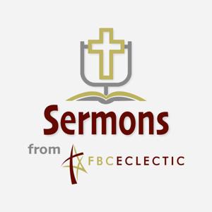 Sermons from FBC Eclectic