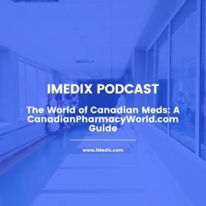 Exploring CanadianPharmacyWorld