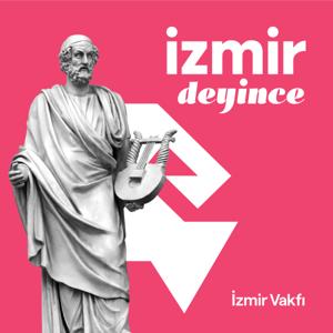 İzmir Deyince