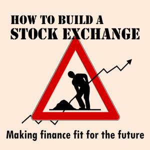 How to Build a Stock Exchange