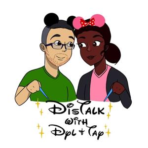 DisTalk with Dyl & Tay