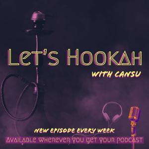 Let’s Hookah