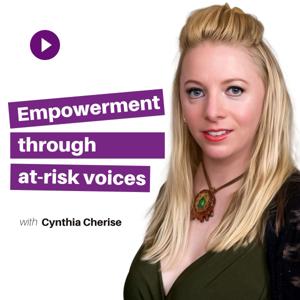Empowerment Through At-Risk Voices