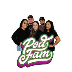 THE PODFAM