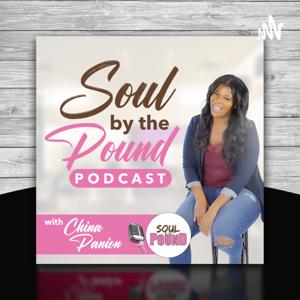 Soul by the Pound Podcast
