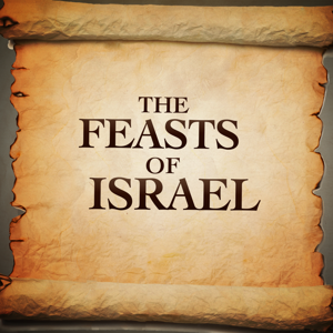 The Feasts of Israel
