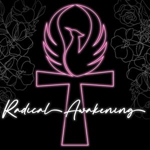 Radical Awakening