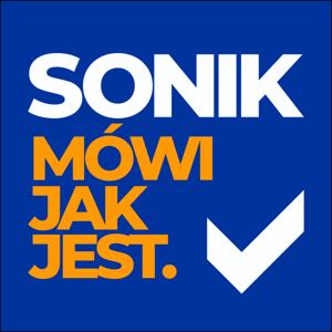 Sonik mówi jak jest